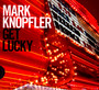 Get Lucky - Mark Knopfler