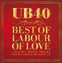 Best Of Labour Of Love - UB40