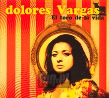 El Toro De La Vida - Dolores Vargas