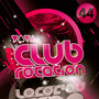 Viva Club Rotation 44 - Viva Club Rotation   