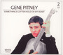 Something's Gotten Hold Of My Heart - Gene Pitney