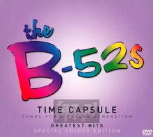Time Capsule: Songs For A Future Generations - B52'S