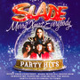 Merry Xmas Everybody: Slade Party Hits - Slade