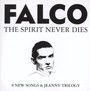 Spirit Never Dies - Falco