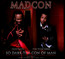 So Dark The Con Of Man - Madcon