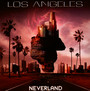 Neverland - Los Angeles