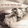 A Familiar Path - At War With Self