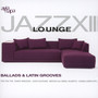 Jazz Lounge vol.13 - Ballads & Latin Grooves - V/A