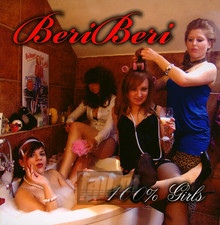100 % Girls - Beri Beri - bigger 100 % Girls - Beri Beri