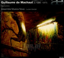 Machaut: De Ballades - Lucien Kandel