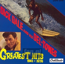 Greatest Hits 1961-1976 - Dick Dale