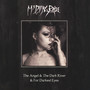 The Angel & The Dark River / For Darkest Eyes - My Dying Bride