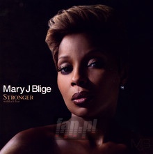 Stronger With Each Tear - Mary J. Blige - bigger Stronger With Each Tear - Mary J. Blige