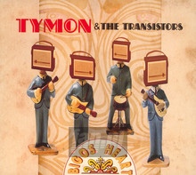 Bigos Heart - Tymon    / The Transistors