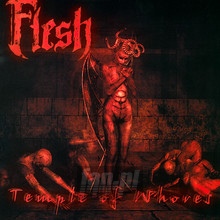 Temple Of Whores - Flesh