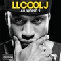 All World: Greatest Hits 2 - LL Cool J