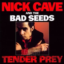 Tender Prey - Nick Cave / The Bad Seeds 