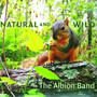Natural & Wild - Albion Band