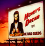 Henry's Dream - Nick Cave / The Bad Seeds 