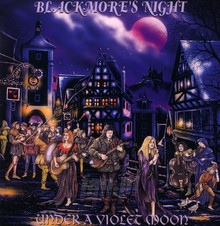 Under A Violet Moon - Blackmore's Night   