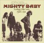 Tasting The Life - Live 1971 - Mighty Baby