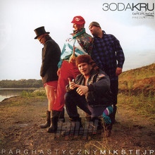 Parchastyczny Mikstejp - 3oda Kru    [Grubson]