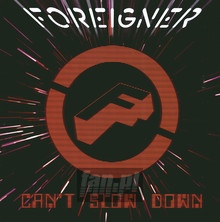 Can't Slow Down - Foreigner