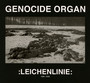 Leichenlinie - Genocide Organ