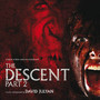 Descent Part 2  OST - David Julyan