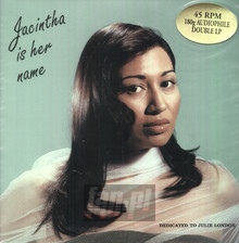 Jacintha Is Her Name - Jacintha