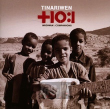 Imidiwan: Companions - Tinariwen