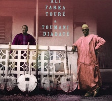 Ali & Toumani - Ali Farka Toure 