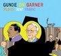 Plays Bent Fabric - Gunde On Garner