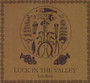 Luck In The Valley - Jack Rose