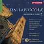 Orchestral Works vol.2 - L. Dallapiccola