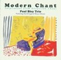 Modern Chant - Paul Bley