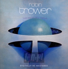 Twice Removed From Yesterday - Robin Trower