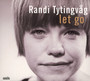 Let Go - Randi Tytingvag
