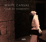 Hundreds Of Ways - White Canvas