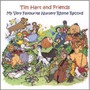 My Very Favourite Nursery Rhyme - Tim Hart  -& Friends-