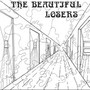 Nobody Knows The Heaven - The Beautiful Losers 