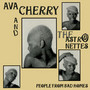 People From Bad Homes - Ava Cherry  & The Astrone