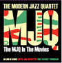 MJQ In The Movies - Modern Jazz Quartet
