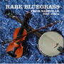 Rare Bluegrass From Nashville - V/A