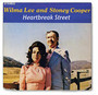Hearbreak Street - Wilma Lee  & Stoney Coope