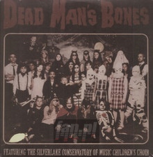 Dead Man's Bones - Dead Man's Bones