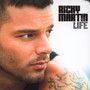 Life - Ricky Martin