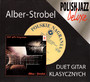 Duet Gitar Klasycznych - Henryk Alber / Janusz Strobel