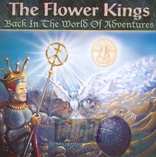 Back In The World Of Adve - The Flower Kings 