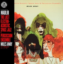 Miles Away - Madlib